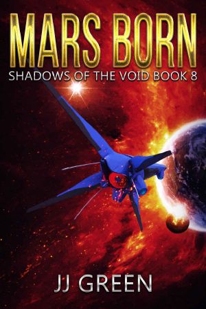 [Shadows of the Void 08] • Mars Born